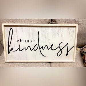 Choose kindness wooden sign